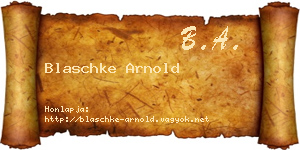 Blaschke Arnold névjegykártya